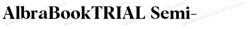 AlbraBookTRIAL Semi字体转换